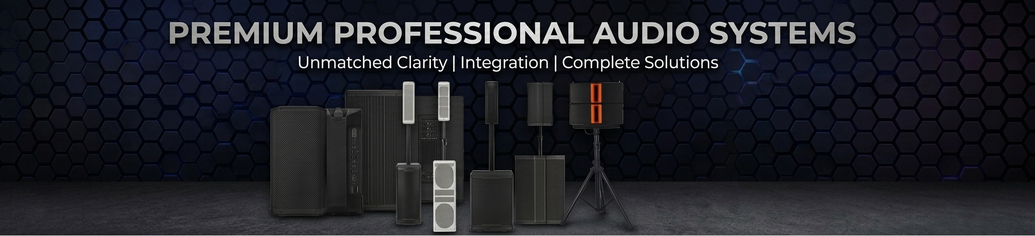 Premium professional audio systems banner showcasing complete sound solutions for commercial installation, live events, and large venues